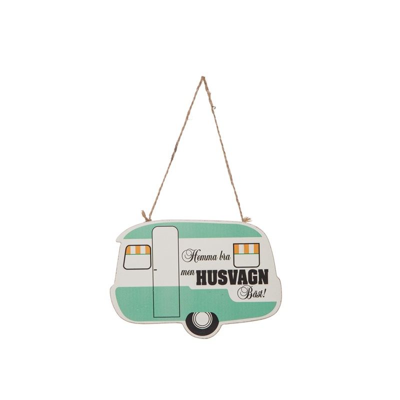 Träskylt "Husvagn är bäst" grön